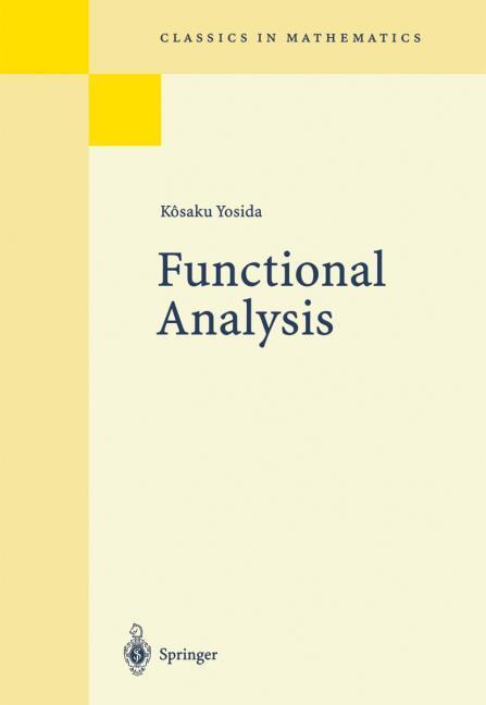 Produktbild Functional Analysis (Englisch, Kôsaku Yosida, 1995)
