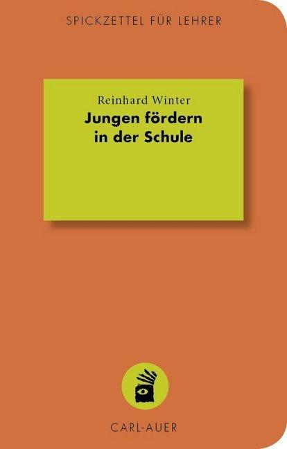 Produktbild Jungen fördern in der Schule (Deutsch, Reinhard Winter, 2018)