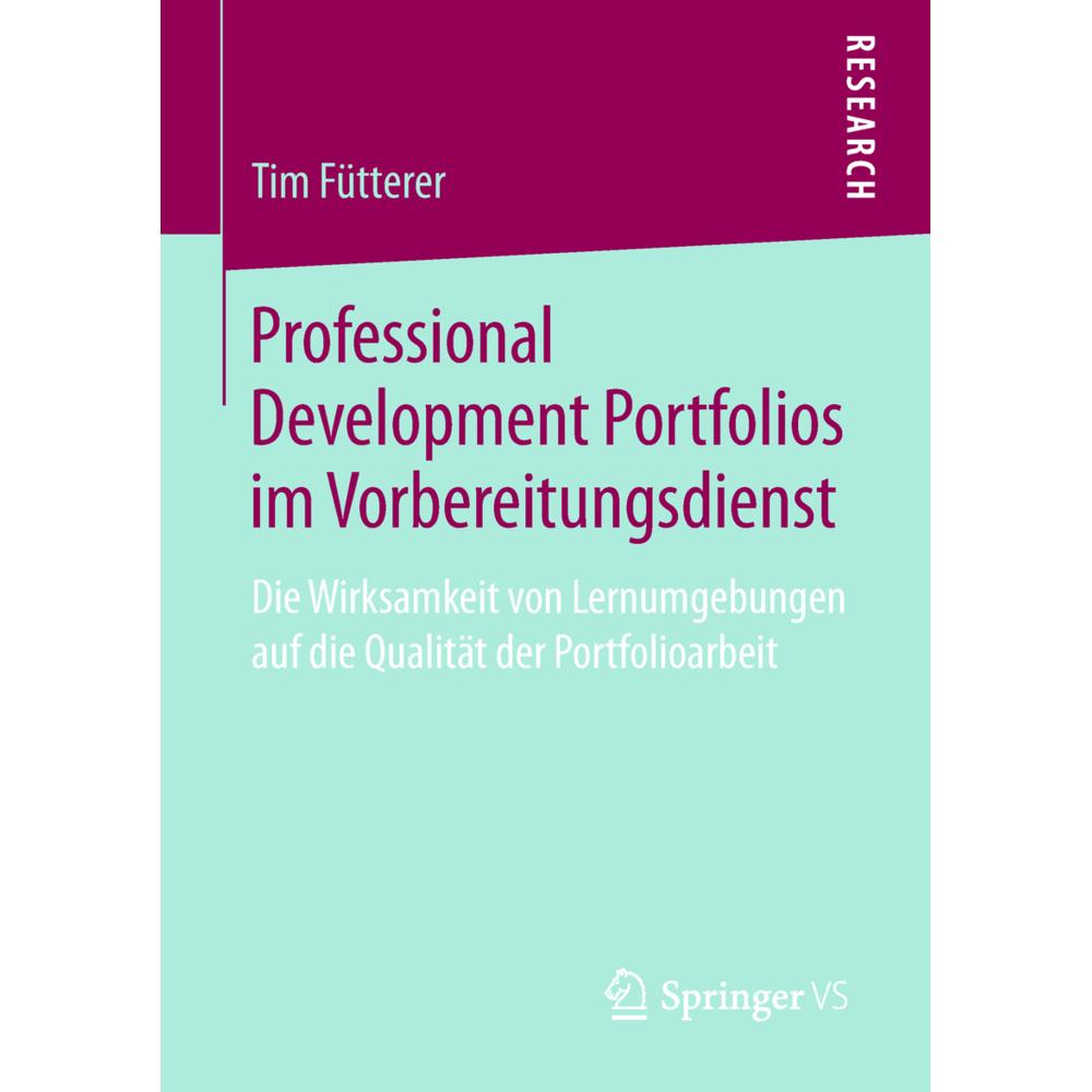 Professional Development Portfolios im Vorbereitungsdienst, Fachbücher von Tim Fütterer
