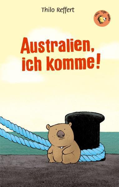 Produktbild Australien, ich komme (Deutsch, Jörg Mühle, Thilo Reffert, 2012)