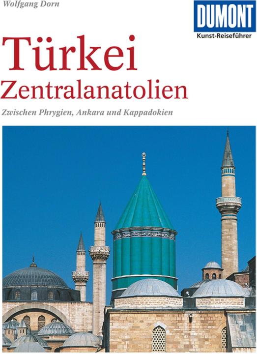 Produktbild Türkei - Zentralanatolien (Deutsch, Wolfgang Dorn, 2012)