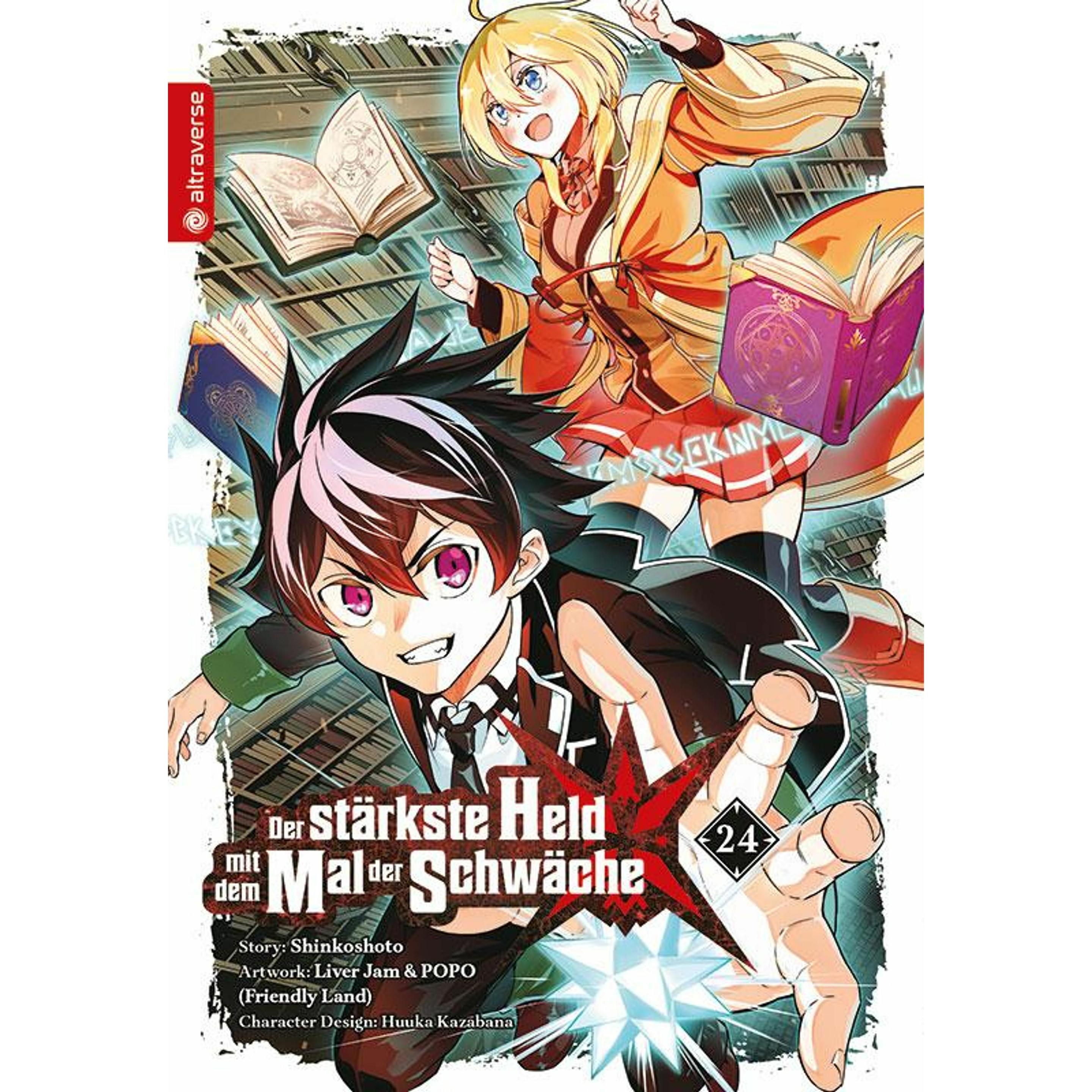 Der stärkste Held mit dem Mal der Schwäche 24, Belletristik von Friendly Land, Shinkoshoto, Huuka Kazabana