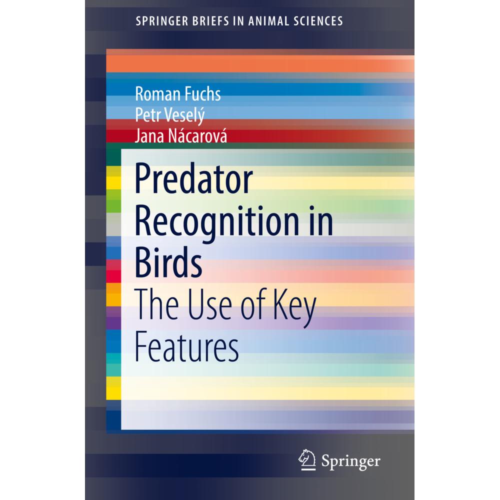 Predator Recognition in Birds, Fachbücher von Jana Nácarová