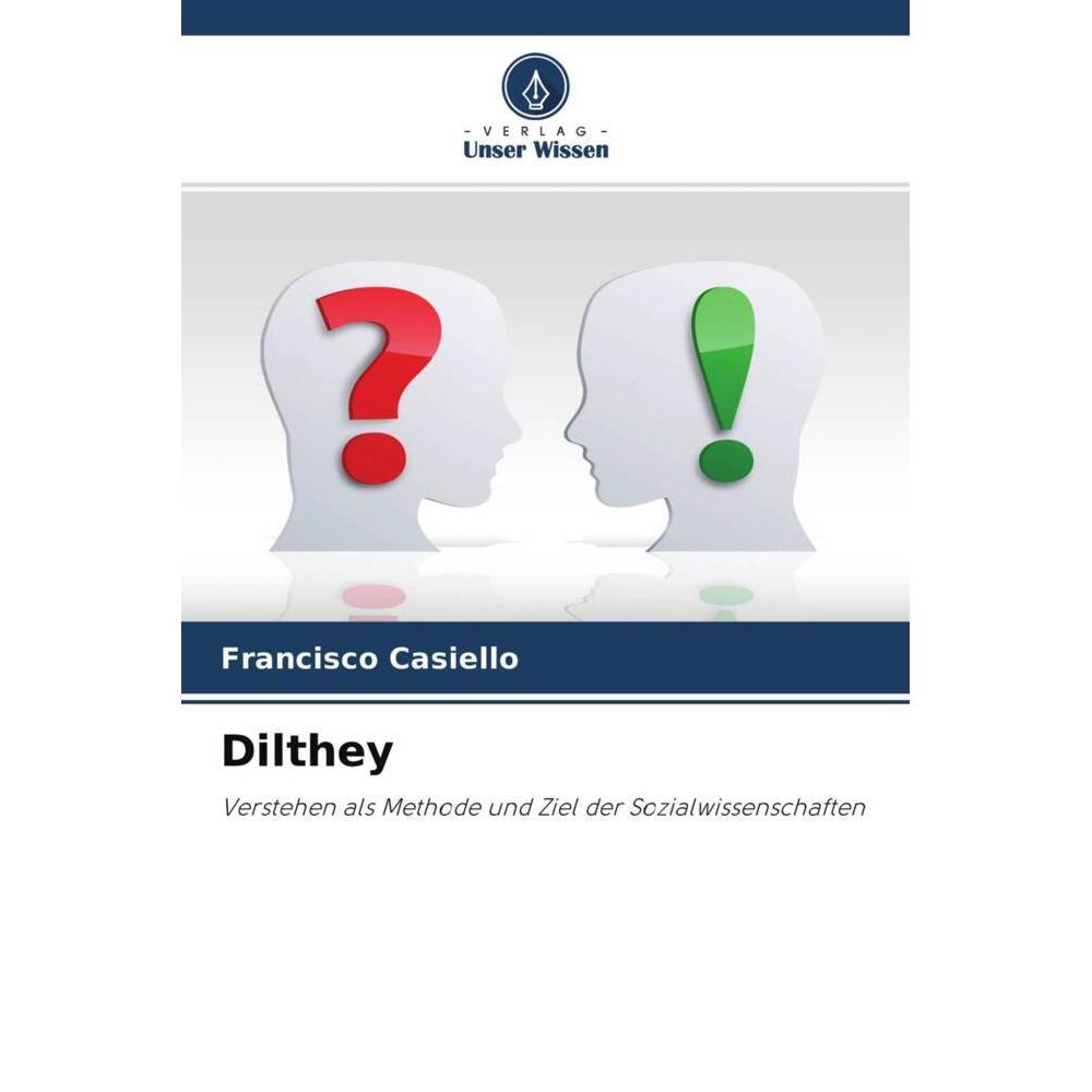 Dilthey, Sachbücher von Francisco Casiello