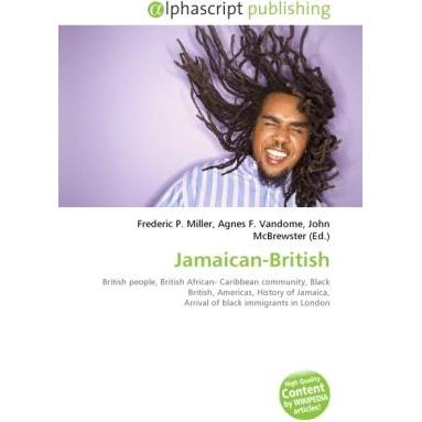 Jamaican-British, Fachbücher von Agnes F. Vandome, Frederic P. Miller, John McBrewster