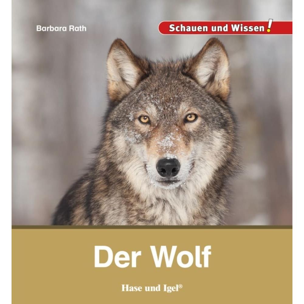 Der Wolf, Kinderbücher von Barbara Rath