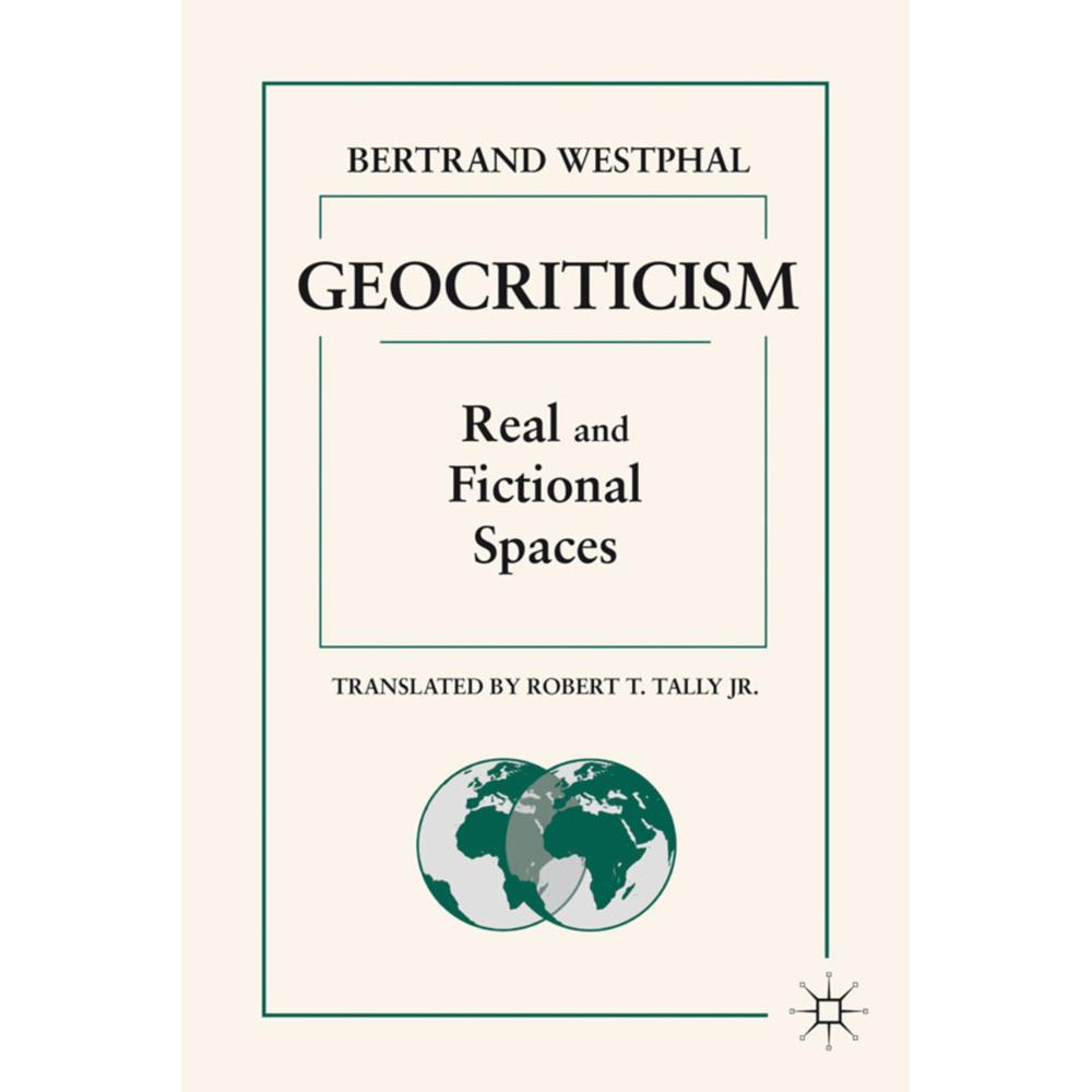Geocriticism, Fachbücher von B. Westphal
