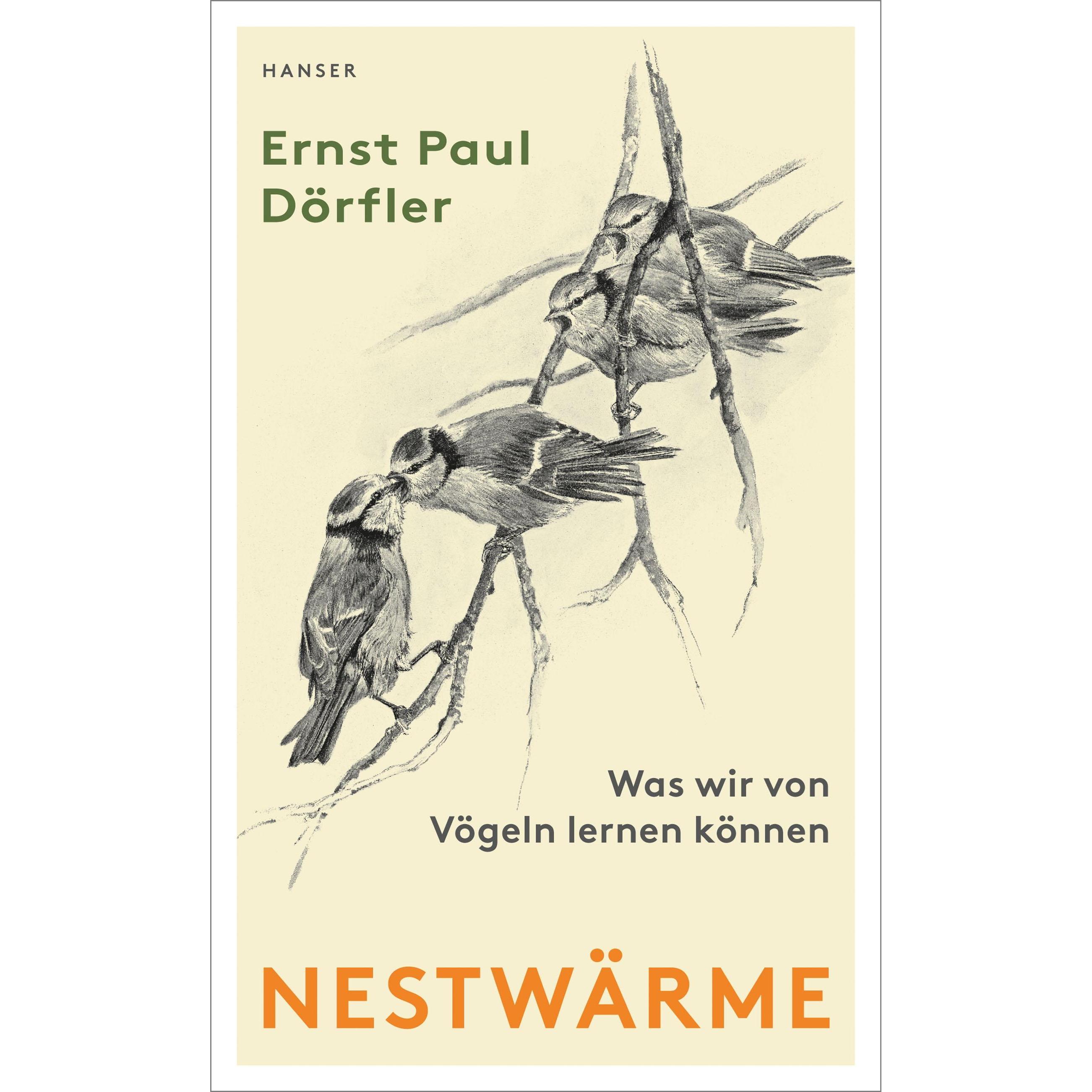 Nestwärme, Fachbücher von Ernst P. Dörfler