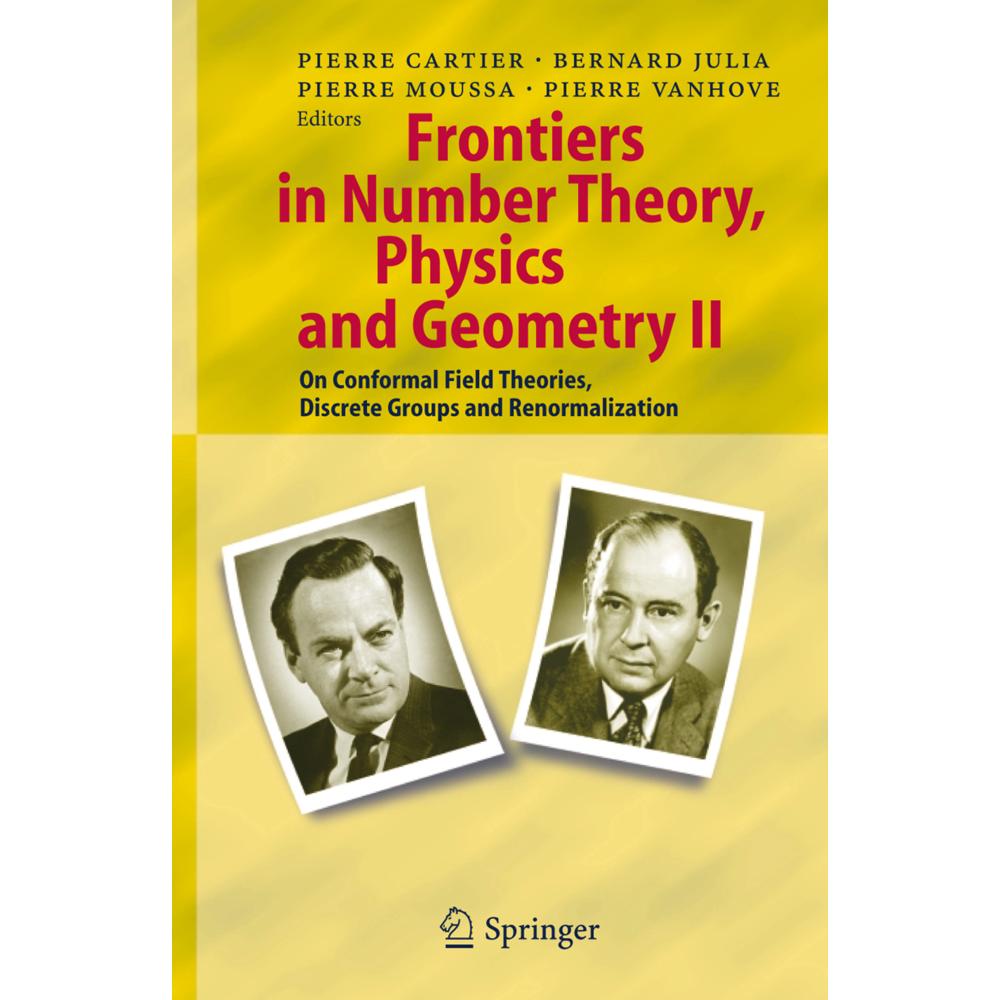 Frontiers in Number Theory, Physics, and Geometry II, Fachbücher von Pierre Moussa, Bernard Julia, Pierre Vanhove, Pierr...