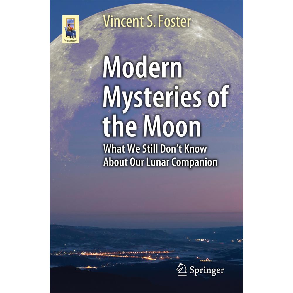 Modern Mysteries of the Moon, Fachbücher von Vincent S. Foster