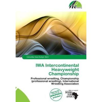 IWA Intercontinental Heavyweight Championship, Ratgeber