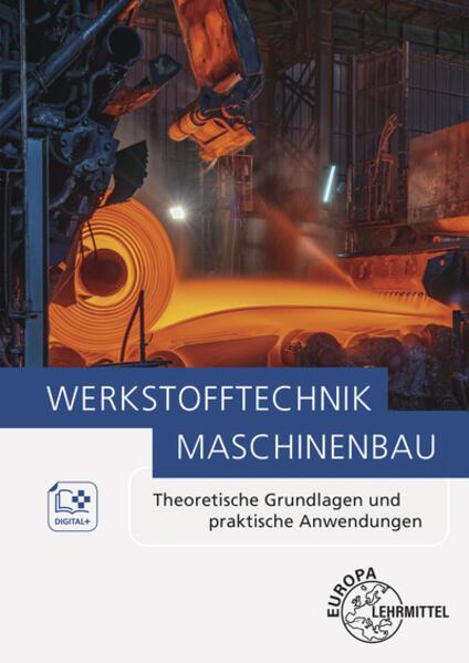 Werkstofftechnik Maschinenbau (Allemand, Chambre de Catrin, Leif Steuernagel, Karl-Heinz Scheil, Ulrich Kammer, 2023)