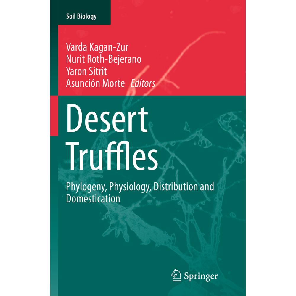 Desert Truffles, Fachbücher von Asunción Morte, Nurit Roth-Bejerano, Yaron Sitrit, Varda Kagan-Zur