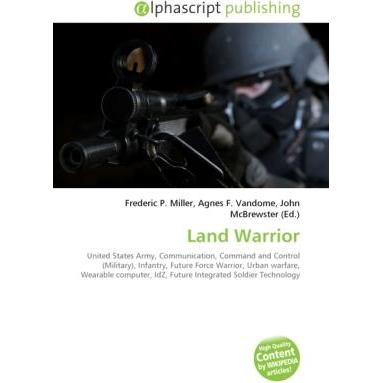 Land Warrior, Fachbücher von Agnes F. Vandome, Frederic P. Miller, John McBrewster