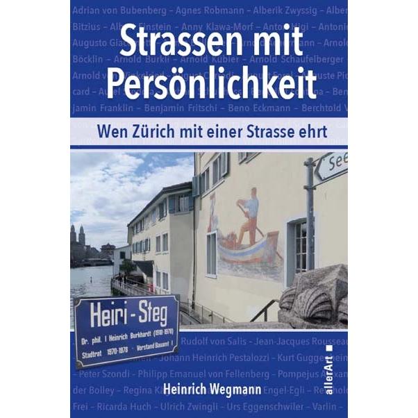Thumbnail - Strassen mit Persönlichkeit, Ratgeber von Heinrich Wegmann
