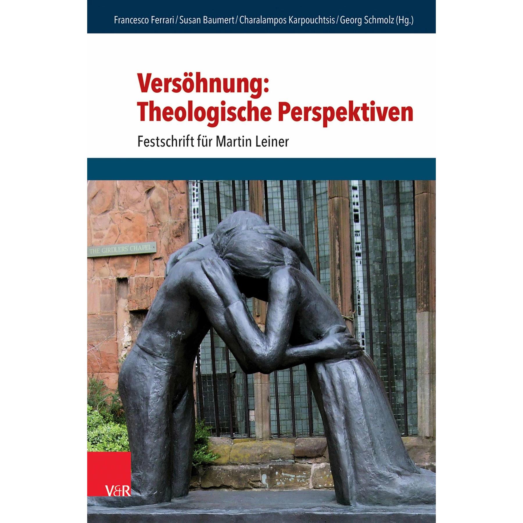Versöhnung: Theologische Perspektiven, Fachbücher von Francesco Ferrari, Nikolaus Knoepffler, Wolfgang Huber, Markus Müh...
