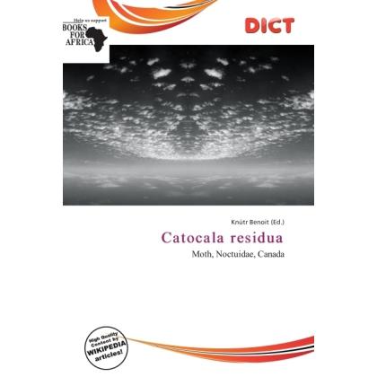 Catocala residua, Fachbücher von Knútr Benoit