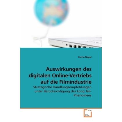 Auswirkungen des digitalen Online-Vertriebs auf die Filmindustrie, Fachbücher