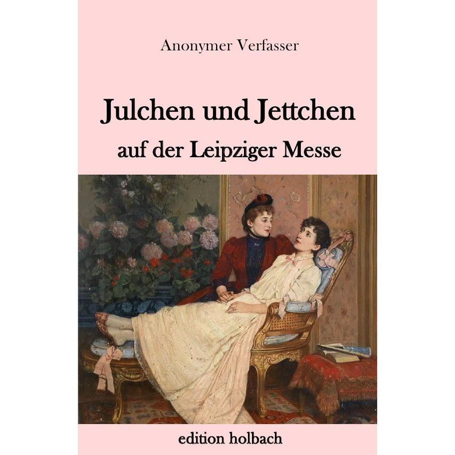 Julchen und Jettchen auf der Leipziger Messe, Belletristik