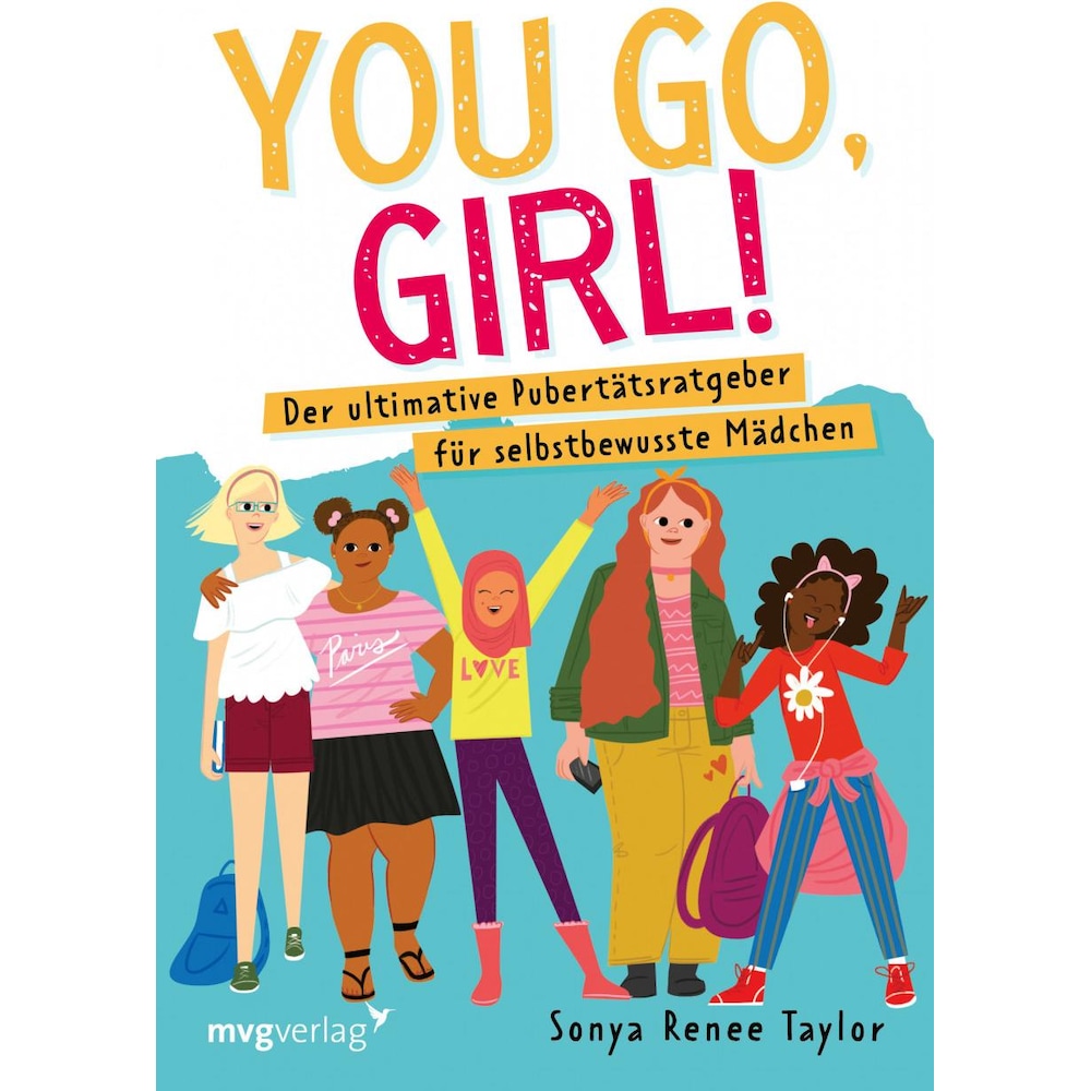 You go, girl!, Kinderbücher von Sonya Renee Taylor