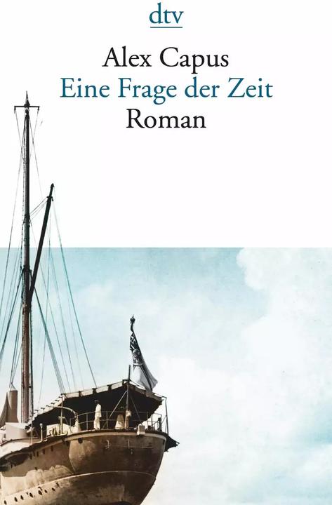 Image du produit Eine Frage der Zeit (Allemand, Alex Capus, 2018)