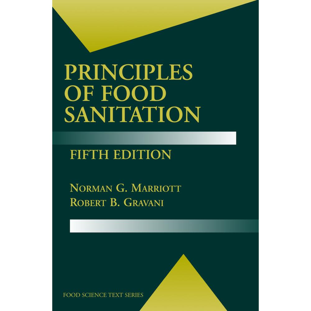 Principles of Food Sanitation, Fachbücher von Norman G. Marriott, Robert B. Gravani
