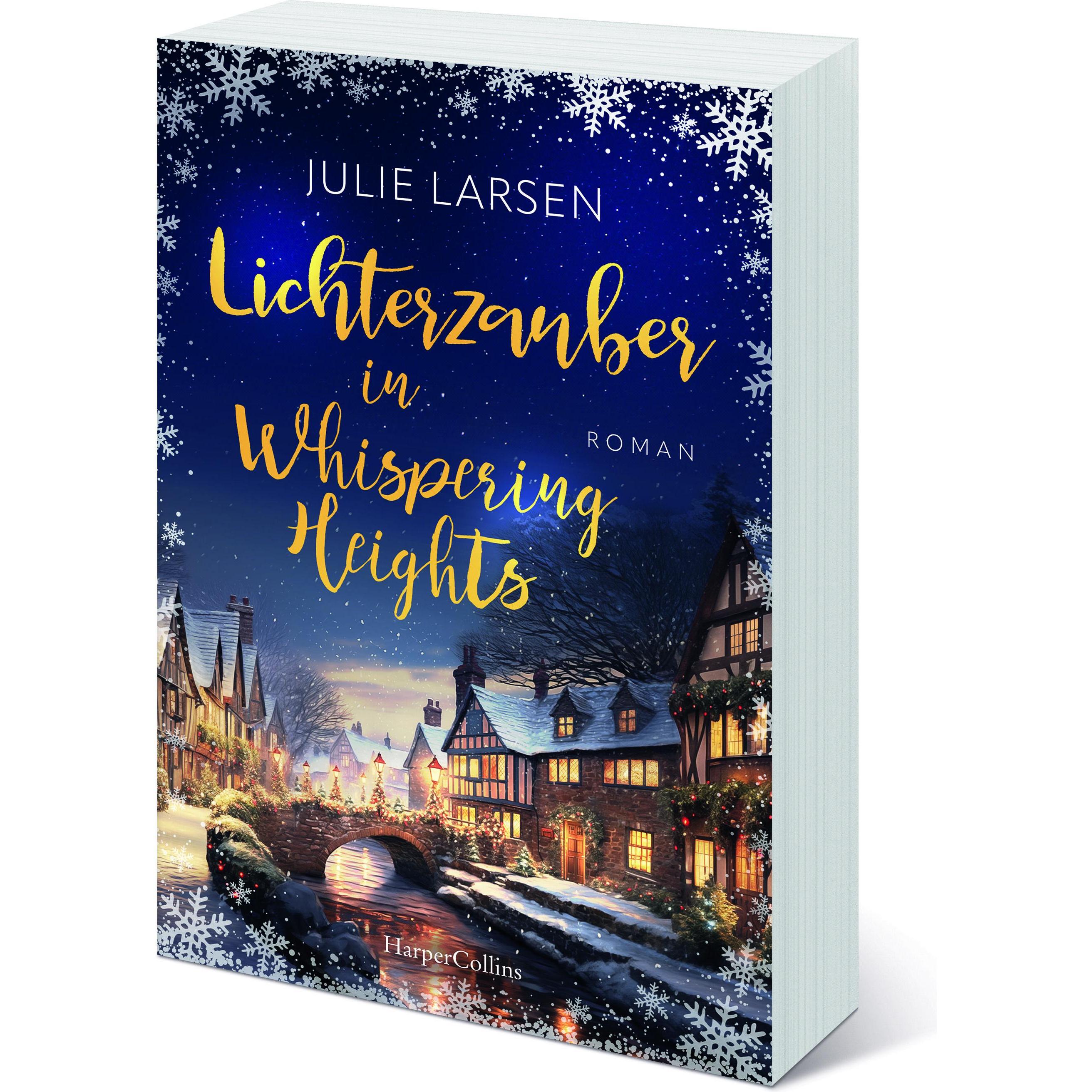 Larsen:Lichterzauber in Whispering Heig, Belletristik von Julie Larsen