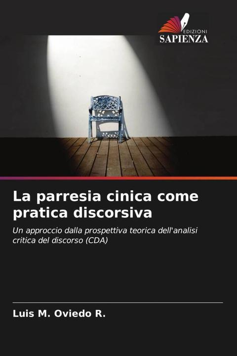 Produktbild La parresia cinica come pratica discorsiva (Luis M. Oviedo R., 2022)