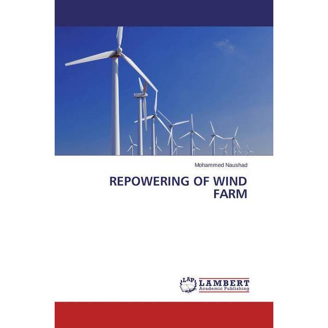 Repowering of Wind Farm, Fachbücher von Mohammed Naushad