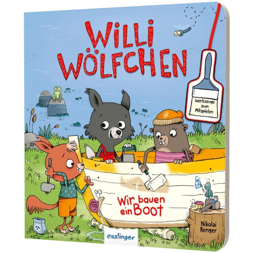 Willi Wölfchen: Wir bauen ein Boot!, Kinderbücher von Julia Klee, Nikolai Renger