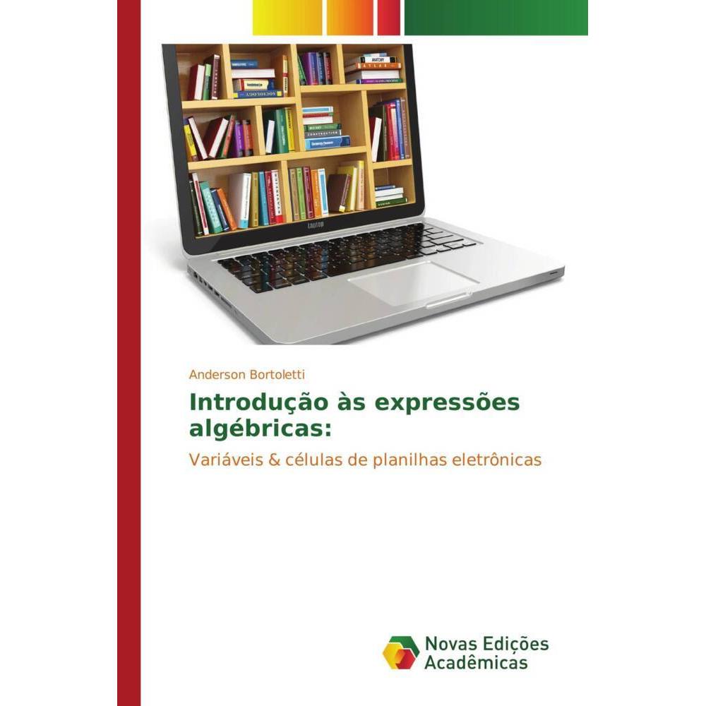 Introdução às expressões algébricas:, Schulbücher von Anderson Bortoletti