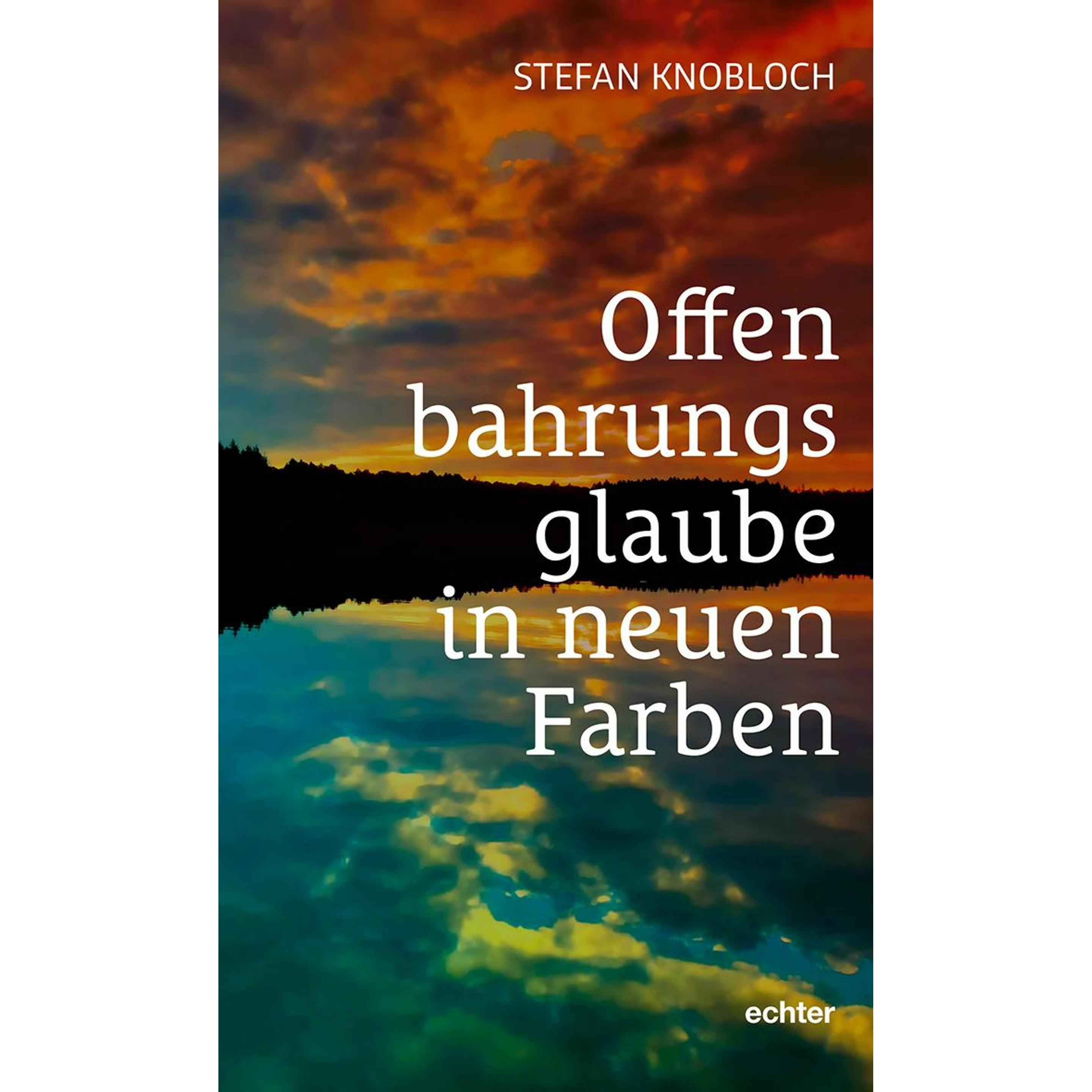 Knobloch:Offenbarungsglaube in neuen Fa, Fachbücher