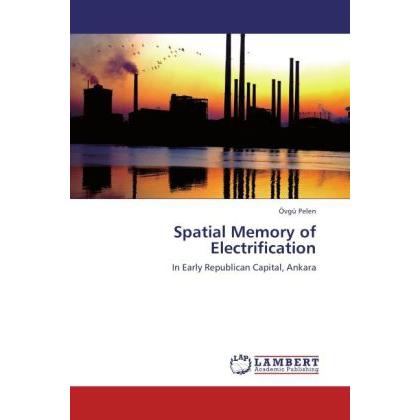 Spatial Memory of Electrification, Fachbücher