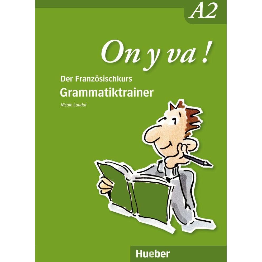 Thumbnail - On y va! A2. Grammatiktrainer, Schulbücher von Nicole Laudut
