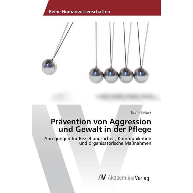 Prävention von Aggression und Gewalt in der Pflege, Fachbücher