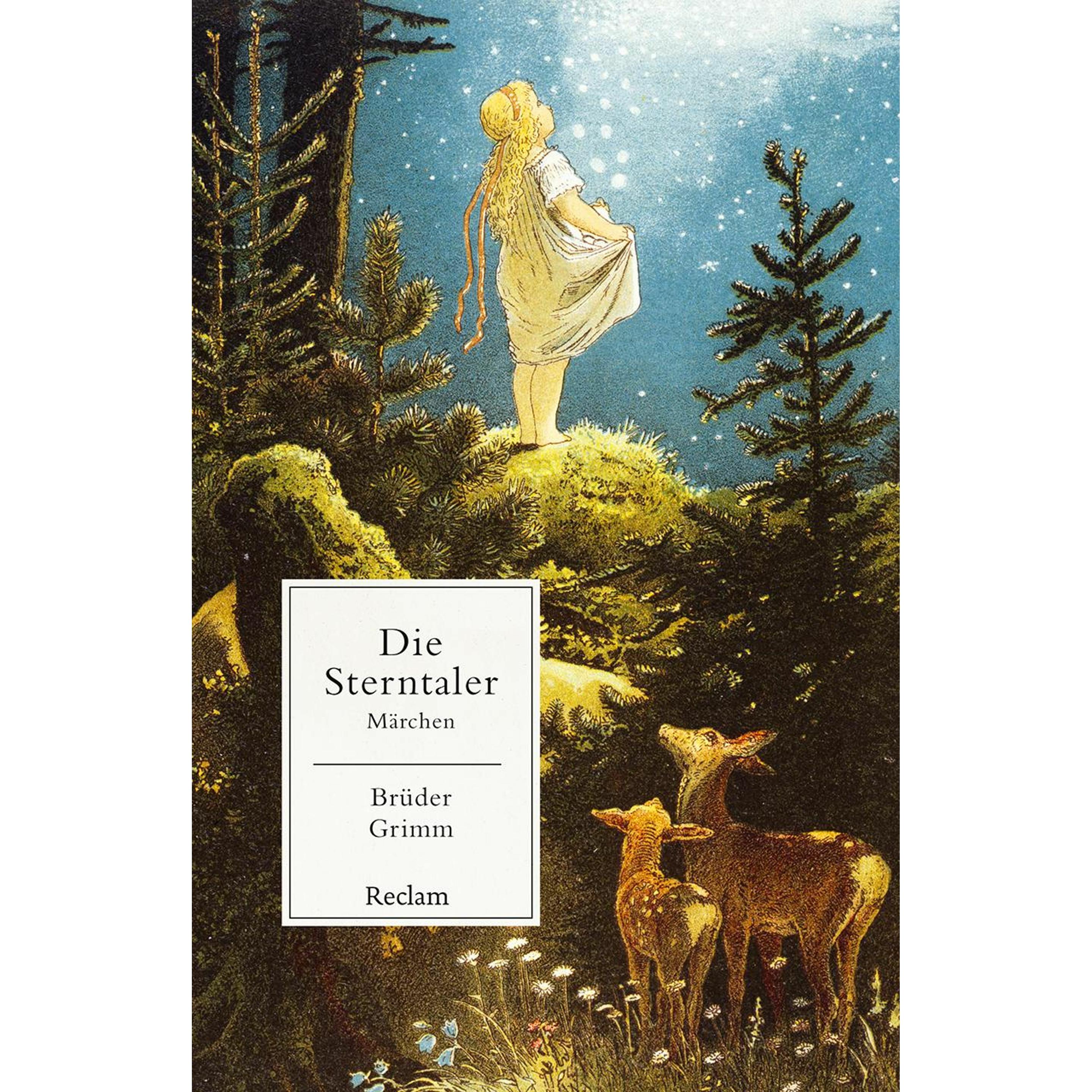 Brüder Grimm:Die Sterntaler, Belletristik von Brüder Grimm