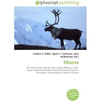 Moose, Fachbücher von Frederic P. Miller, John McBrewster, Agnes F. Vandome