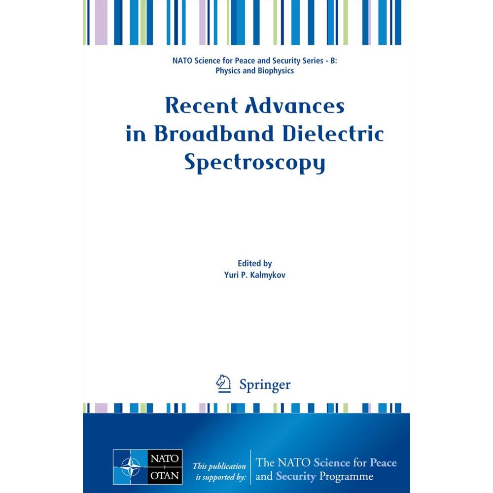 Recent Advances in Broadband Dielectric Spectroscopy, Fachbücher von Yuri P. Kalmykov