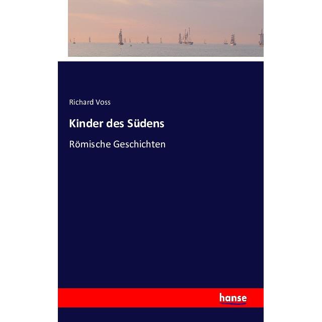 Hansebooks Kinder des Südens (Richard Voss), Sonstige Literatur