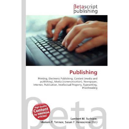 Publishing, Fachbücher von Lambert M. Surhone, Miriam T. Timpledon, Susan F. Marseken