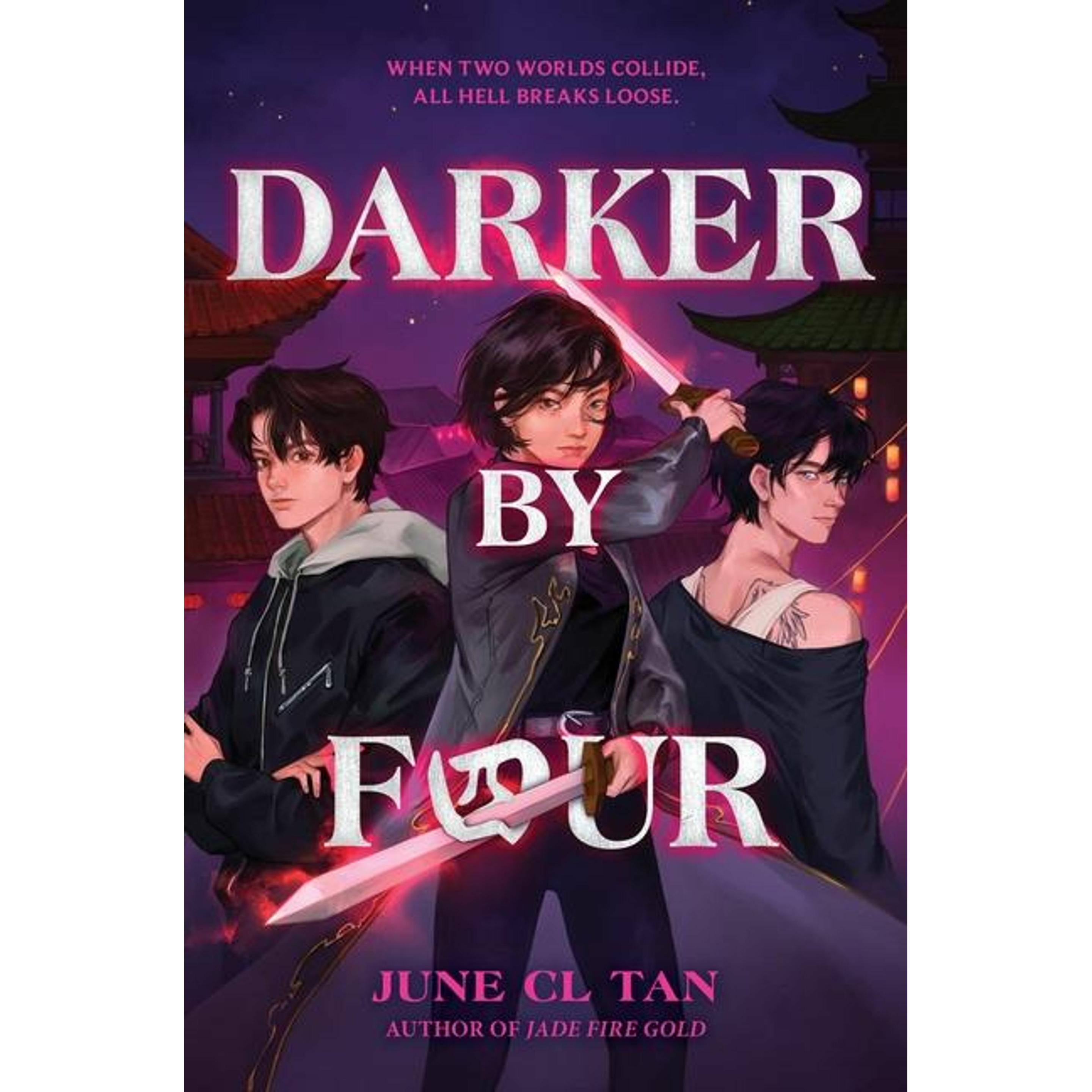 Darker by Four, Belletristik von June CL Tan