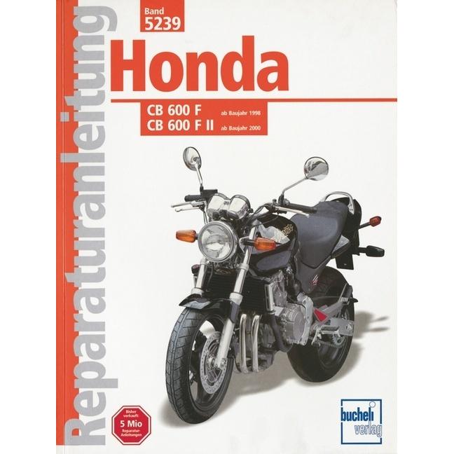 Honda CB 600 F/F II Hornet ab Baujahr 1998, Ratgeber