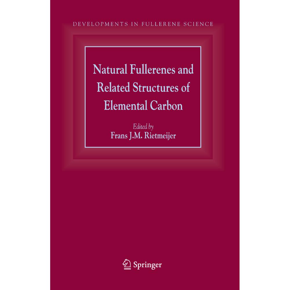 Natural Fullerenes and Related Structures of Elemental Carbon, Fachbücher von Frans J.M. Rietmeijer
