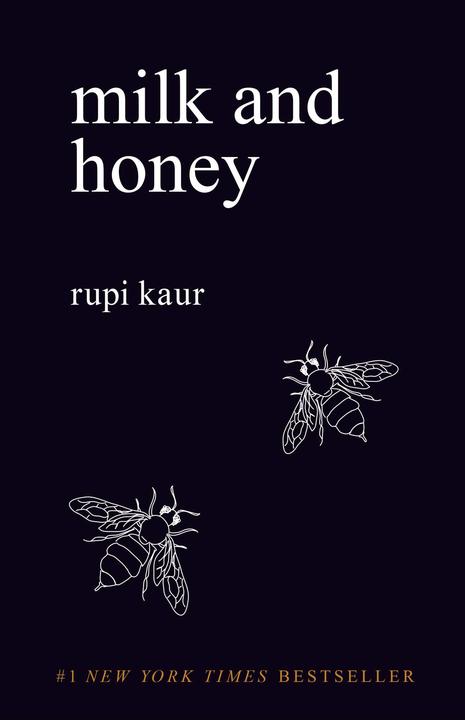 Milk and Honey (Englisch, Rupi Kaur, 2015)