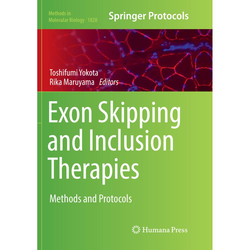 Exon Skipping and Inclusion Therapies, Fachbücher von Toshifumi Yokota, Rika Maruyama