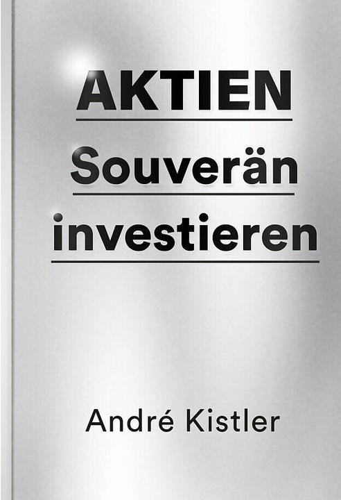 Aktien (Deutsch, André Kistler, 2025)