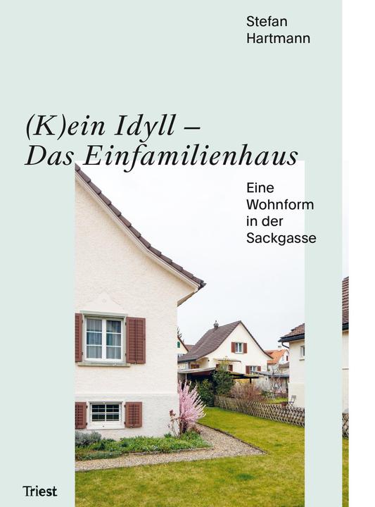 Produktbild achtung: das Einfamilienhaus (Deutsch, Hartmann Stefan, 2020)