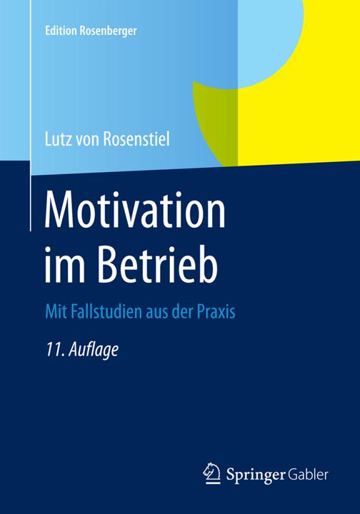 Produktbild Motivation im Betrieb (Deutsch, Lutz von Rosenstiel, 2015)