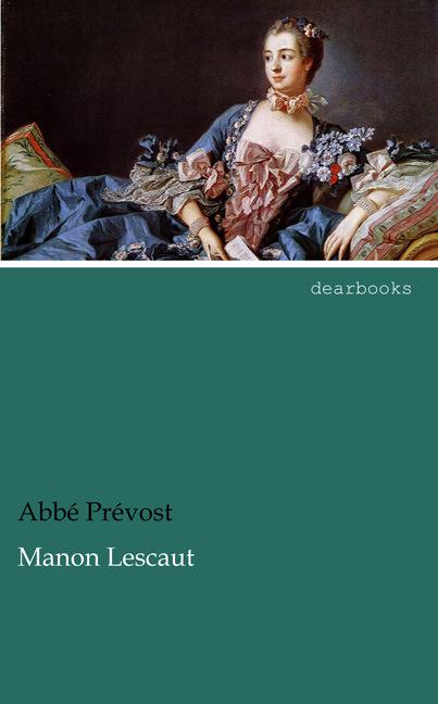 Produktbild Manon Lescaut (Deutsch, Abbé Prévost, 2014)