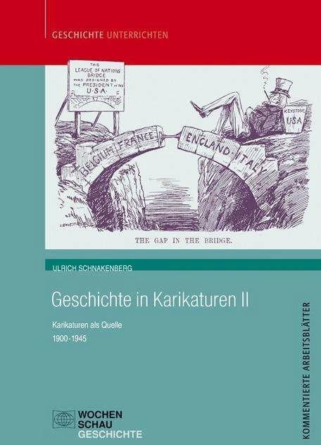 Produktbild Geschichte in Karikaturen 2 (Deutsch, Ullrich Schnakenberg, 2014)